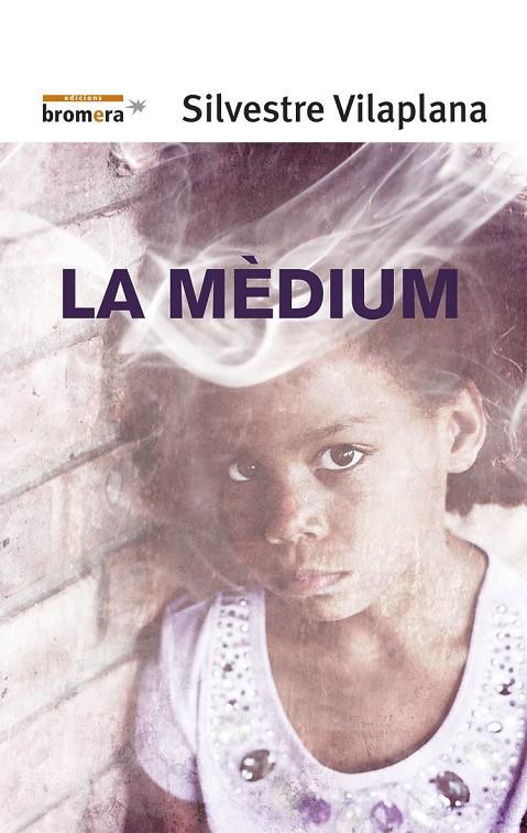 LA MÈDIUM | 9788490266052 | VILAPLANA BARNÉS, SILVESTRE | Llibreria Online de Banyoles | Comprar llibres en català i castellà online