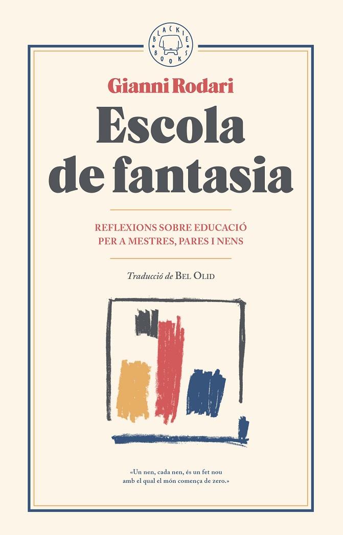 ESCOLA DE FANTASIA | 9788417059101 | RODARI, GIANNI | Llibreria Online de Banyoles | Comprar llibres en català i castellà online