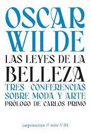 LAS LEYES DE LA BELLEZA | 9788494863288 | WILDE, OSCAR | Llibreria Online de Banyoles | Comprar llibres en català i castellà online