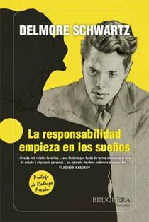 RESPONSABILIDAD EMPIEZA EN LOS SUEÑOS,LA | 9788402421203 | SCHWARTZ, DELMORE | Llibreria Online de Banyoles | Comprar llibres en català i castellà online