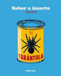 SABOR A INSECTO | 9786075277547 | MARAIS FREDERIC | Llibreria Online de Banyoles | Comprar llibres en català i castellà online
