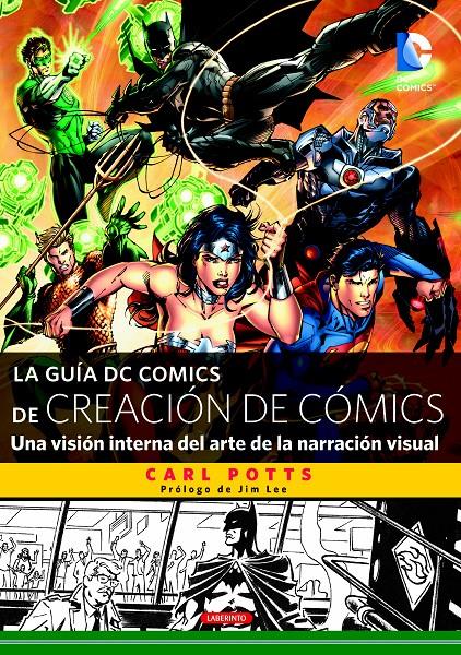 GUÍA DC COMICS DE CREACIÓN DE CÓMICS, LA | 9788484838159 | POTTS, CARL | Llibreria Online de Banyoles | Comprar llibres en català i castellà online