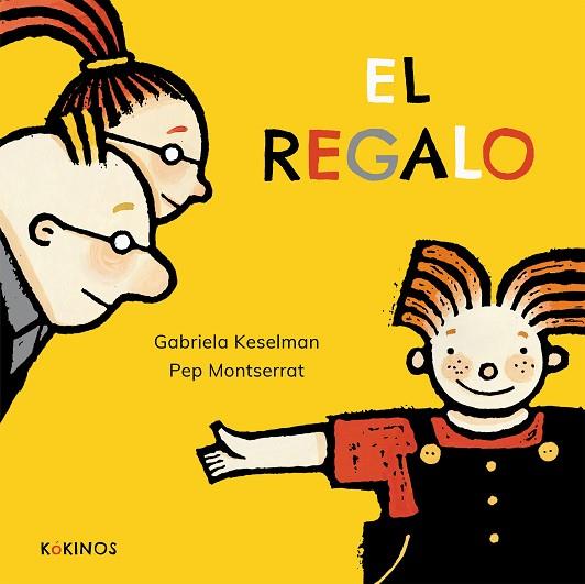 REGAL, EL | 9788417074975 | KESELMAN, GABRIELA | Llibreria Online de Banyoles | Comprar llibres en català i castellà online