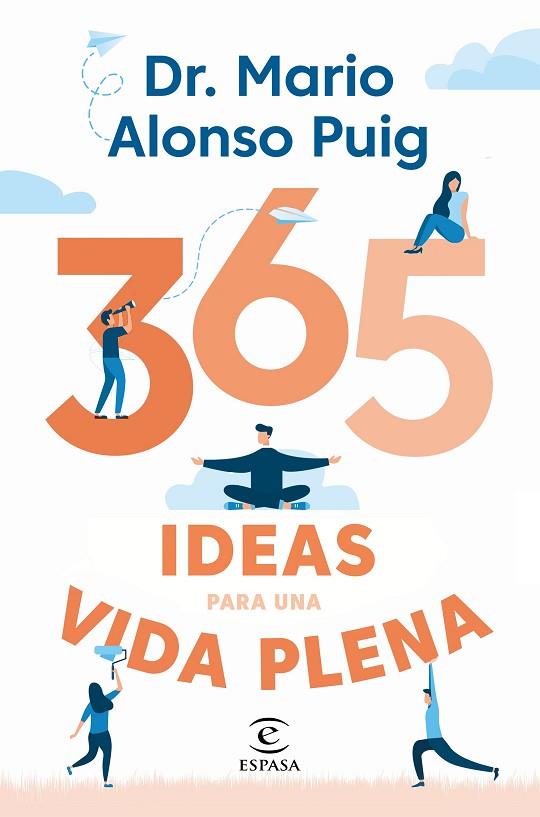 365 IDEAS PARA UNA VIDA PLENA | 9788467057430 | PUIG, DR. MARIO ALONSO | Llibreria Online de Banyoles | Comprar llibres en català i castellà online