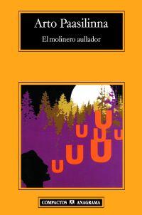 MOLINERO AULLADOR, EL | 9788433973276 | PAASILINNA, ARTO | Llibreria L'Altell - Llibreria Online de Banyoles | Comprar llibres en català i castellà online - Llibreria de Girona