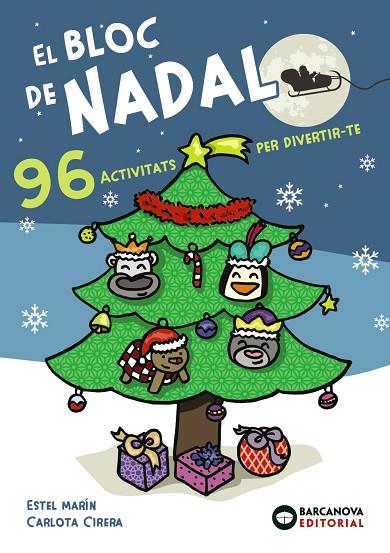 BLOC DE NADAL, EL | 9788448955670 | MARÍN, ESTEL/ CIRERA, CARLOTA | Llibreria Online de Banyoles | Comprar llibres en català i castellà online