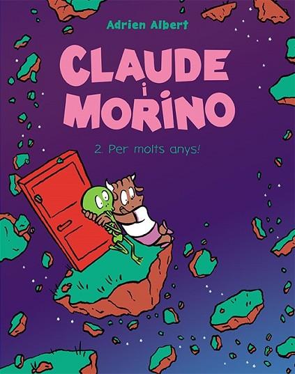 CLAUDE I MORINO 2. PER MOLTS ANYS! | 9788418215483 | ALBERT, ADRIEN | Llibreria Online de Banyoles | Comprar llibres en català i castellà online