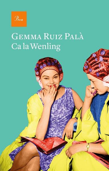 CA LA WENLING | 9788475888200 | RUIZ PALÀ, GEMMA | Llibreria Online de Banyoles | Comprar llibres en català i castellà online