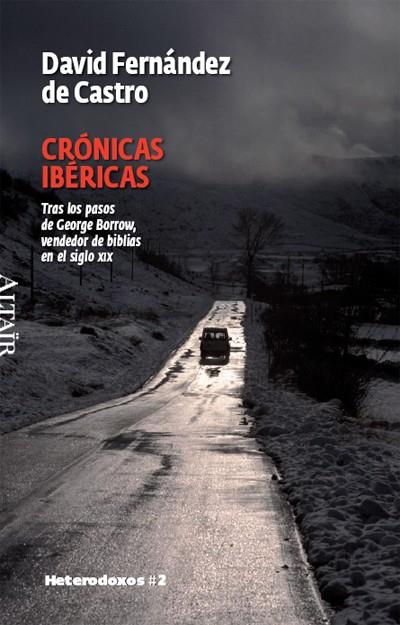 CRONICAS IBERICAS -HETERODOXOS #2 ALTAIR | 9788493622015 | DAVID FERNANDEZ DE CASTRO | Llibreria Online de Banyoles | Comprar llibres en català i castellà online