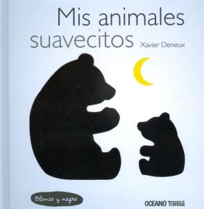 MIS ANIMALES SUAVECITOS | 9786077357308 | DENEUX, XAVIER | Llibreria Online de Banyoles | Comprar llibres en català i castellà online