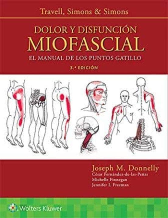 DOLOR Y DISFUNCIÓN MIOFASCIAL (3ª ED.) | 9788417602024 | DONNELLY, JOSEPH | Llibreria Online de Banyoles | Comprar llibres en català i castellà online