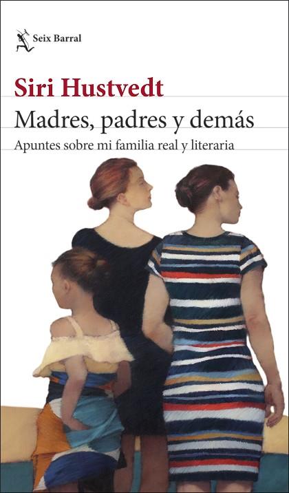 MADRES, PADRES Y DEMÁS | 9788432239892 | HUSTVEDT, SIRI | Llibreria Online de Banyoles | Comprar llibres en català i castellà online