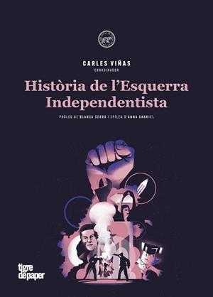 HISTORIA DE L'ESQUERRA INDEPENDENTISTA - CAT | 9788416855834 | VVAA | Llibreria Online de Banyoles | Comprar llibres en català i castellà online