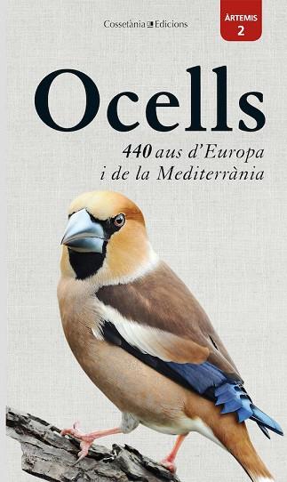 OCELLS: 440 AUS D'EUROPA I DE LA MEDITERRÀNIA | 9788490349632 | DIERSCHKE, VOLKER | Llibreria Online de Banyoles | Comprar llibres en català i castellà online