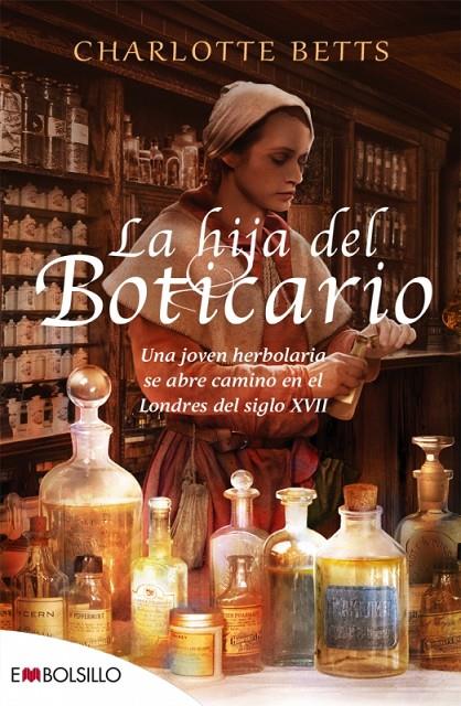 HIJA DEL BOTICARIO, LA | 9788416087327 | BETTS, CHARLOTTE | Llibreria Online de Banyoles | Comprar llibres en català i castellà online