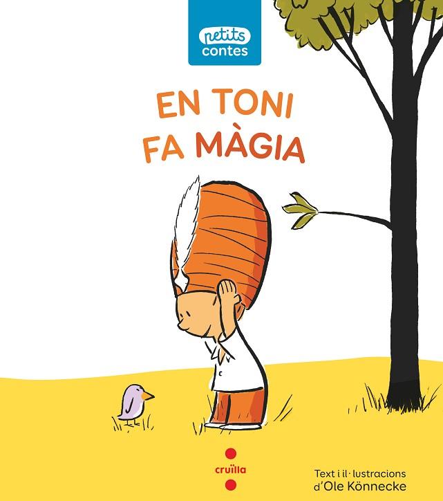 TONI FA MAGIA, EN | 9788466146364 | KÖNNECKE, OLE | Llibreria Online de Banyoles | Comprar llibres en català i castellà online