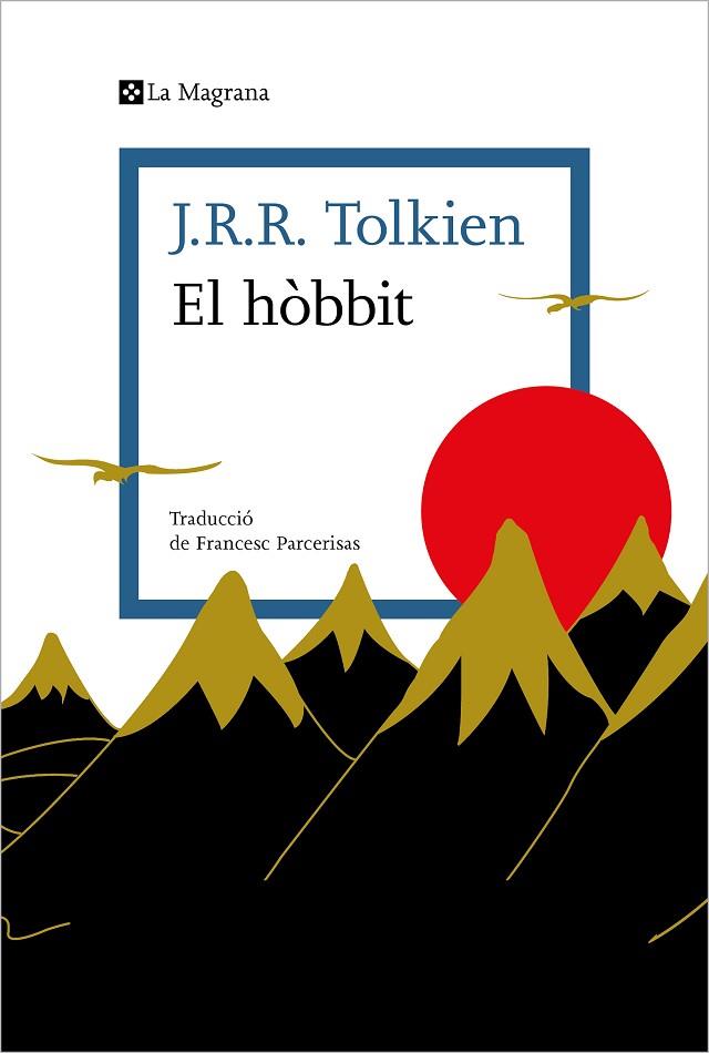 EL HÒBBIT | 9788419013996 | TOLKIEN, J.R.R. | Llibreria Online de Banyoles | Comprar llibres en català i castellà online