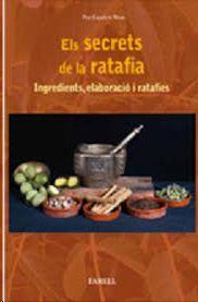 SECRETS DE LA RATAFIA, ELS | 9788417116286 | ESCUDERO RIVAS, PEP | Llibreria Online de Banyoles | Comprar llibres en català i castellà online