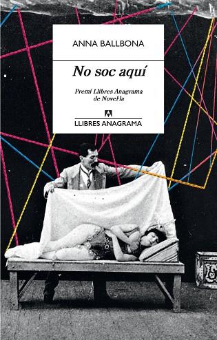NO SOC AQUÍ | 9788433915825 | BALLBONA, ANNA | Llibreria Online de Banyoles | Comprar llibres en català i castellà online