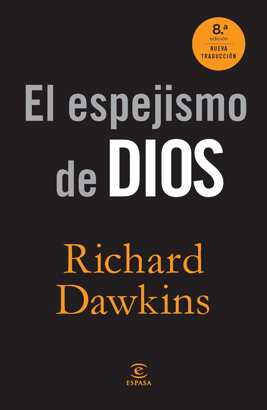 ESPEJISMO DE DIOS, EL | 9788467008913 | DAWKINS, RICHARD | Llibreria Online de Banyoles | Comprar llibres en català i castellà online