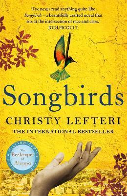 SONGBIRDS | 9781786580856 | LEFTERI, CHRISTY | Llibreria Online de Banyoles | Comprar llibres en català i castellà online