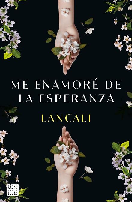 ME ENAMORÉ DE LA ESPERANZA | 9788408282198 | LANCALI | Llibreria Online de Banyoles | Comprar llibres en català i castellà online