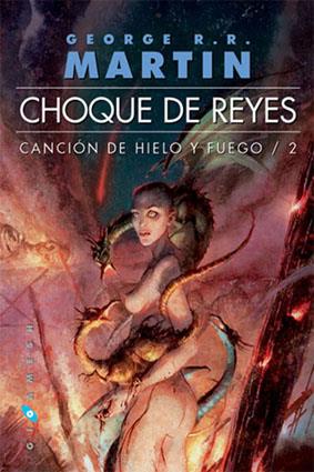 CHOQUE DE REYES | 9788496208971 | MARTIN, GEORGE R.R. | Llibreria Online de Banyoles | Comprar llibres en català i castellà online