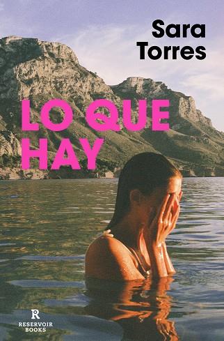 LO QUE HAY | 9788417910969 | TORRES, SARA | Llibreria Online de Banyoles | Comprar llibres en català i castellà online