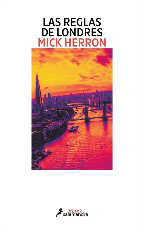 LAS REGLAS DE LONDRES (SERIE JACKSON LAMB 5) | 9788419346933 | HERRON, MICK | Llibreria Online de Banyoles | Comprar llibres en català i castellà online
