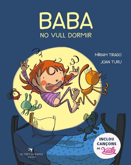 BABA, NO VULL DORMIR | 9788417756437 | TIRADO TORRAS, MÍRIAM/TURU SÁNCHEZ, JOAN | Llibreria Online de Banyoles | Comprar llibres en català i castellà online