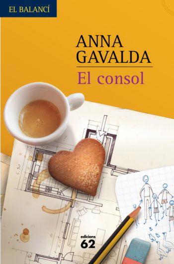 CONSOL, EL | 9788429762020 | GAVALDA, ANNA | Llibreria L'Altell - Llibreria Online de Banyoles | Comprar llibres en català i castellà online - Llibreria de Girona