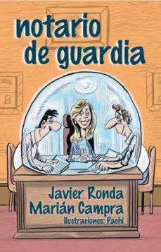 NOTARIO DE GUARDIA | 9788409214655 | RONDA, JAVIER; CAMPRA, MARIÁN | Llibreria Online de Banyoles | Comprar llibres en català i castellà online