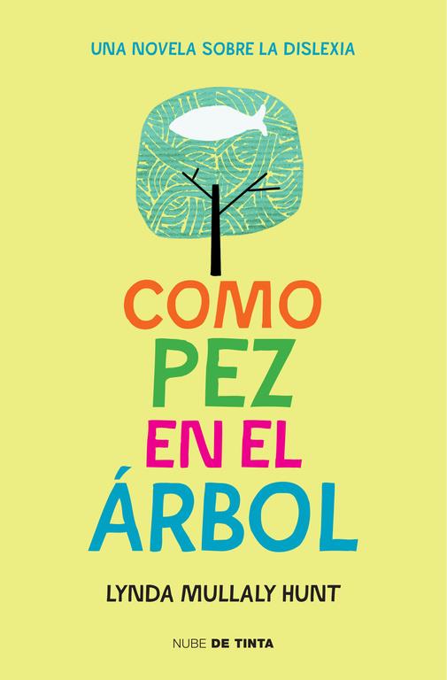 COMO PEZ EN EL ÁRBOL | 9788415594697 | MULLALY HUNT,LYNDA | Llibreria Online de Banyoles | Comprar llibres en català i castellà online