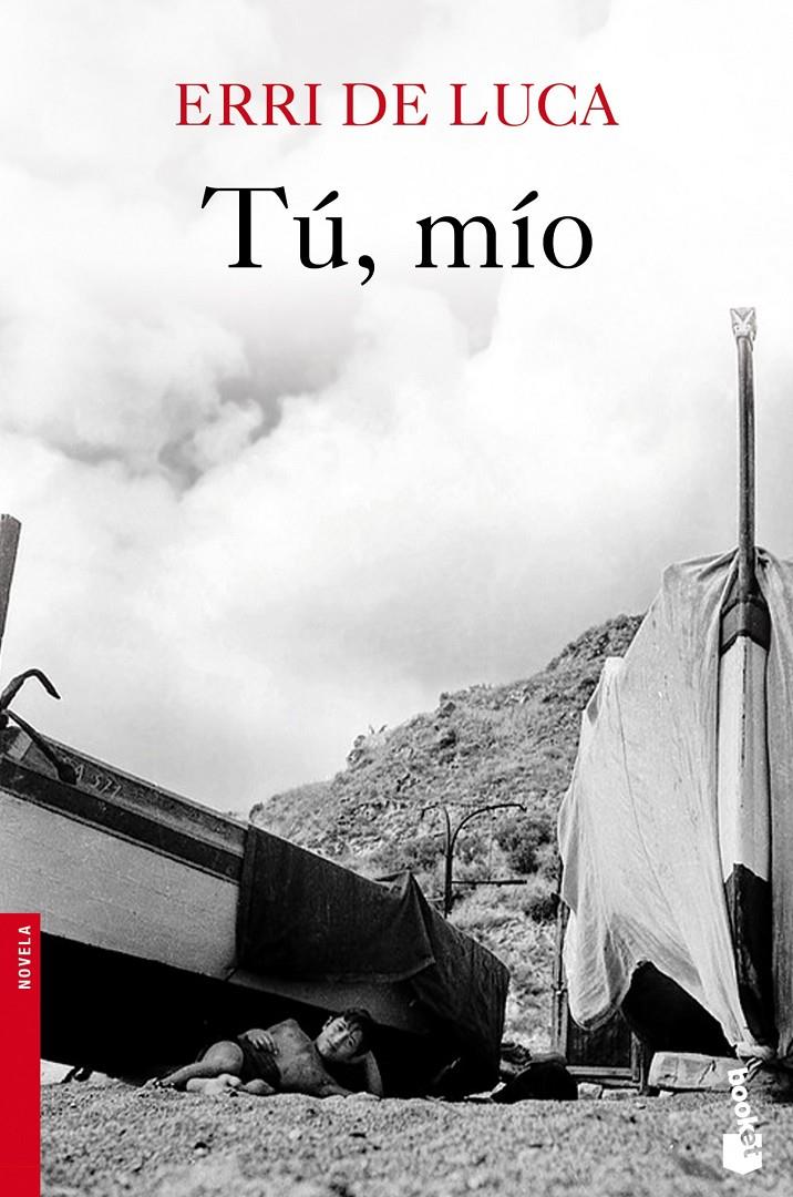 TÚ, MÍO | 9788432215513 | DE LUCA, ERRI  | Llibreria Online de Banyoles | Comprar llibres en català i castellà online