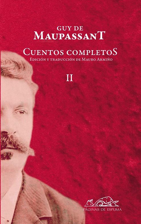 CUENTOS COMPLETOS (MAUPASSANT) | 9788483930847 | MAUPASSANT, GUY DE | Llibreria Online de Banyoles | Comprar llibres en català i castellà online