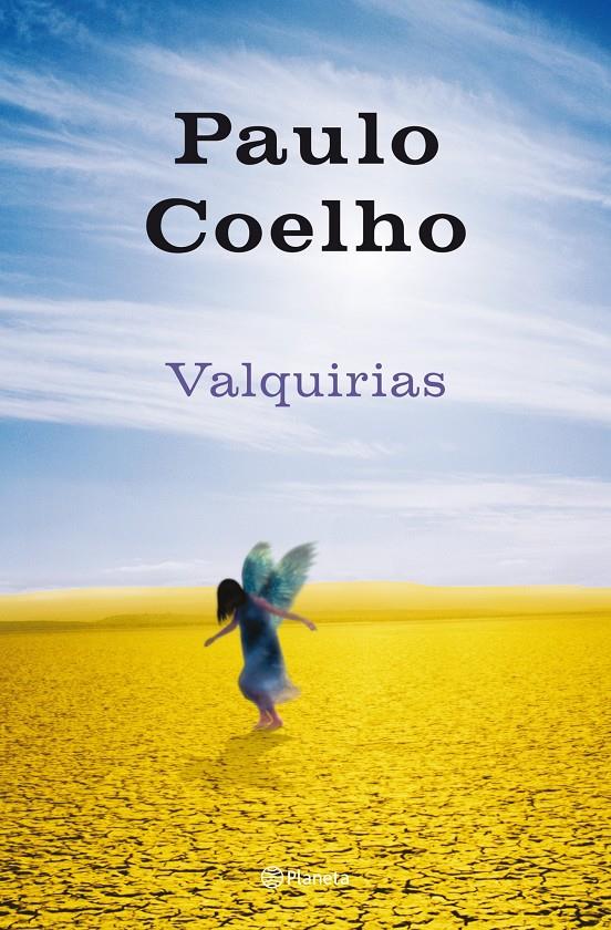 VALQUIRIAS | 9788408093190 | COELHO, PAULO | Llibreria Online de Banyoles | Comprar llibres en català i castellà online