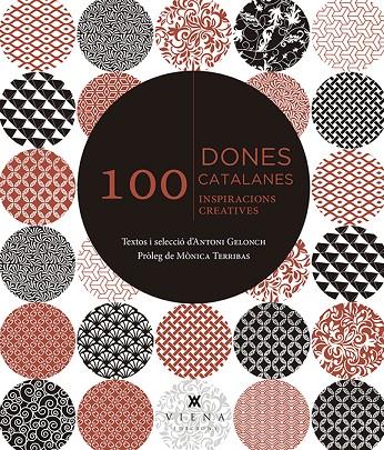 100 DONES CATALANES | 9788494959219 | GELONCH VILADEGUT, ANTONI | Llibreria Online de Banyoles | Comprar llibres en català i castellà online