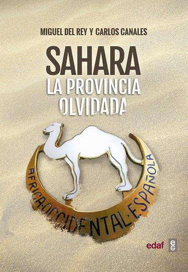 SAHARA | 9788441438514 | CANALES TORRES, CARLOS/DEL REY VICENTE, MIGUEL | Llibreria Online de Banyoles | Comprar llibres en català i castellà online