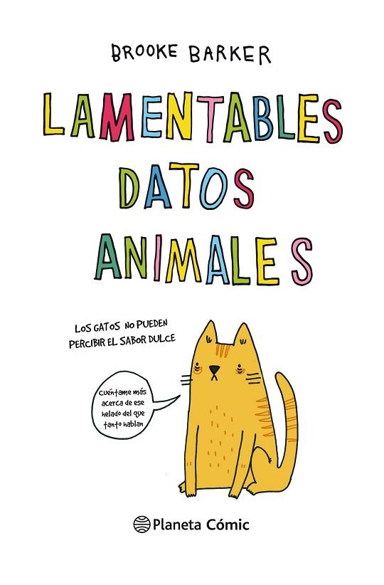 LAMENTABLES DATOS ANIMALES | 9788491740193 | BARKER, BROOKE | Llibreria Online de Banyoles | Comprar llibres en català i castellà online