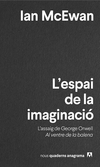 ESPAI DE LA IMAGINACIÓ, L' | 9788433916648 | MCEWAN, IAN | Llibreria Online de Banyoles | Comprar llibres en català i castellà online