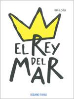 REY DEL MAR, EL | 9786074001877 | IMAPLA | Llibreria Online de Banyoles | Comprar llibres en català i castellà online