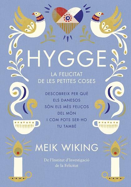 HYGGE | 9788466422765 | WIKING, MEIK | Llibreria Online de Banyoles | Comprar llibres en català i castellà online