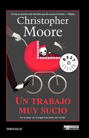 TRABAJO MUY SUCIO, UN | 9788498007121 | MOORE, CHRISTOPHER | Llibreria Online de Banyoles | Comprar llibres en català i castellà online