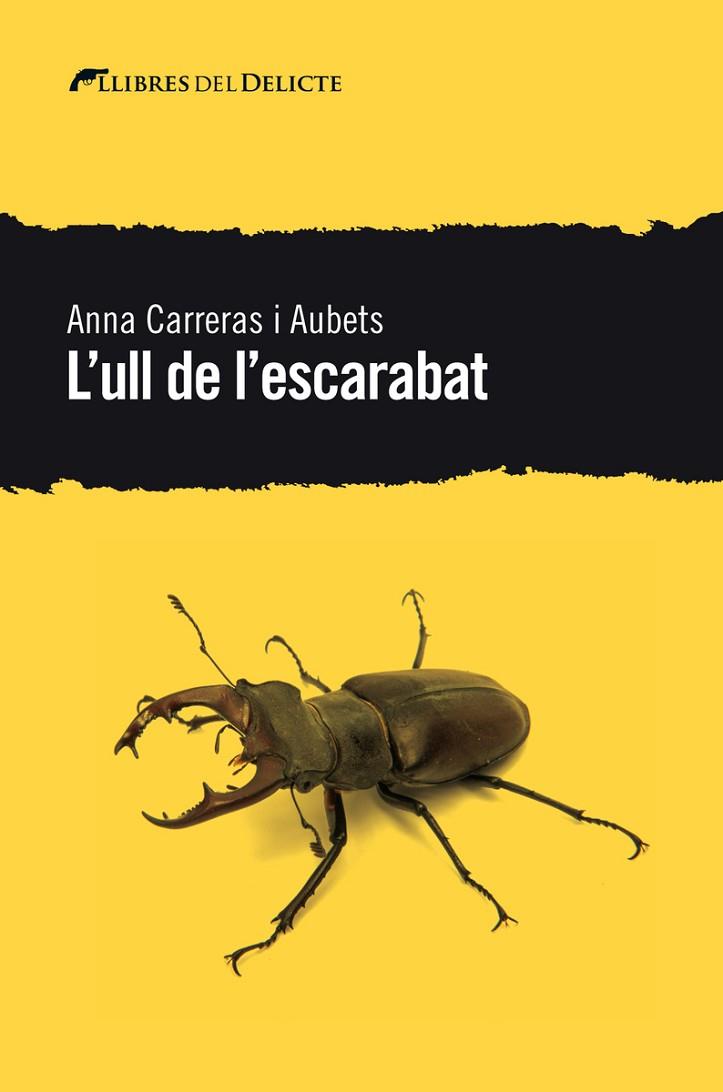 ULL DE L'ESCARABAT L' | 9788494936180 | CARRERAS I ABUETS, ANNA | Llibreria Online de Banyoles | Comprar llibres en català i castellà online
