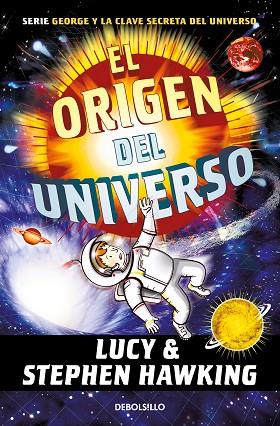 ORIGEN DEL UNIVERSO, EL | 9788466360944 | HAWKING, LUCY | Llibreria Online de Banyoles | Comprar llibres en català i castellà online