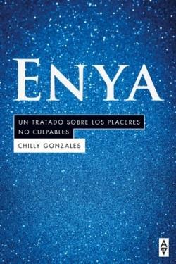 ENYA | 9788412295580 | GONZALES, CHILLY | Llibreria Online de Banyoles | Comprar llibres en català i castellà online