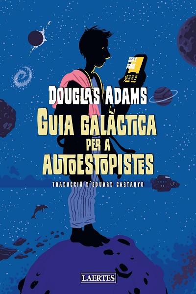 GUIA GALÀCTICA PER A AUTOESTOPISTES | 9788418292453 | ADAMS, DOUGLAS | Llibreria Online de Banyoles | Comprar llibres en català i castellà online