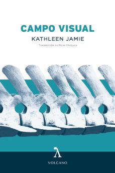 CAMPO VISUAL | 9788494747182 | JAMIE, KATHLEEN | Llibreria Online de Banyoles | Comprar llibres en català i castellà online