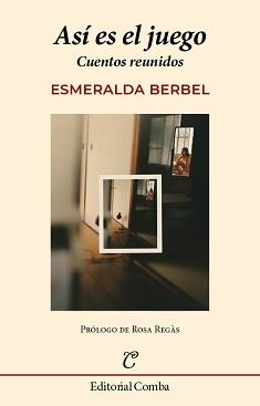 ASÍ ES EL JUEGO | 9788412766929 | BERBEL, ESMERALDA | Llibreria Online de Banyoles | Comprar llibres en català i castellà online