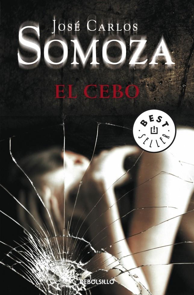 CEBO, EL | 9788499088310 | SOMOZA, JOSÉ CARLOS | Llibreria Online de Banyoles | Comprar llibres en català i castellà online
